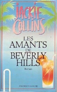 Les amants de Berverly Hills - Jackie Collins - Livre