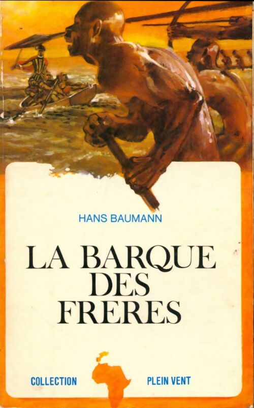 Livrenpoche : La barque des frères - Hans Baumann - Livre