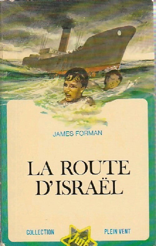 Livrenpoche : La route d'Israël - James Forman - Livre