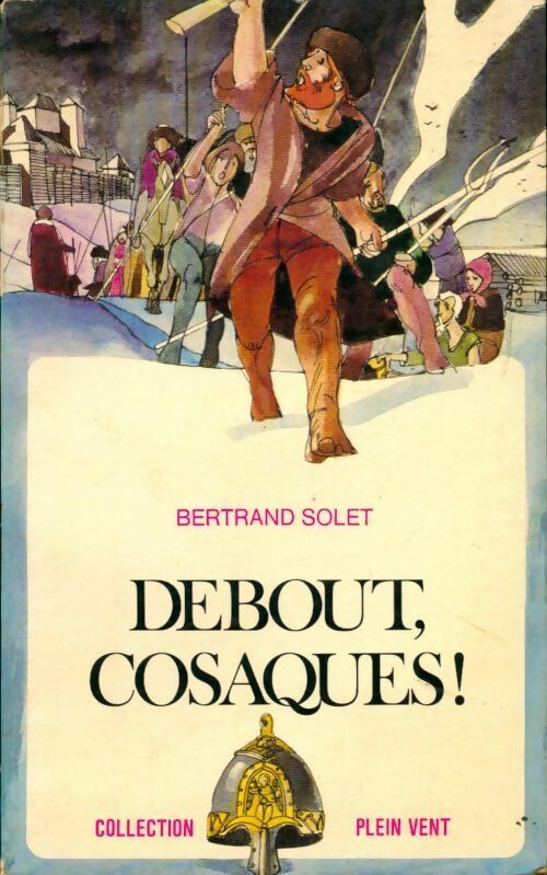 Livrenpoche : Debout, Cosaques ! - Bertrand Solet - Livre