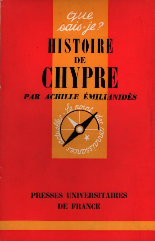 Histoire de Chypre - Achille Emilianidès - Livre