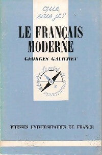 Le français moderne - Georges Galichet - Livre