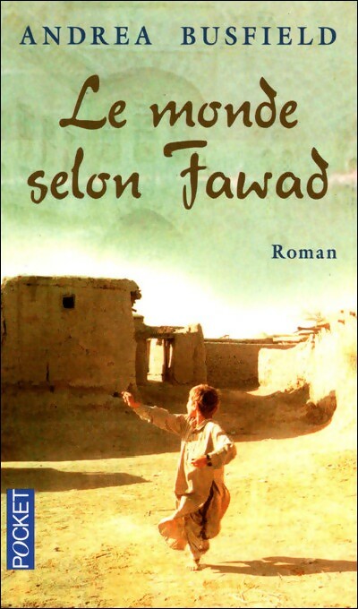 Livrenpoche : Le monde selon Fawad - Andréa Busfield - Livre