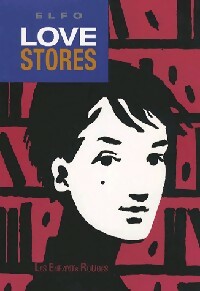 Love stores - Elfo -  Les Enfants Rouges BD - Livre