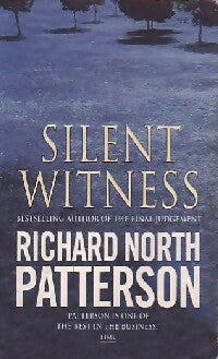 Livrenpoche : Silent Witness - Richard North Patterson - Livre