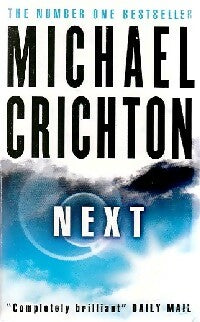 Next - Michael Crichton -  Harper Perennial - Livre