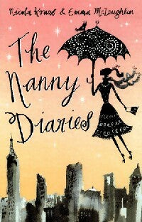 Livrenpoche : The Nanny diaries - Emma McLaughlin, Nicola Kraus - Livre
