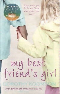 Livrenpoche : My best friend's girl - Dorothy Koomson - Livre