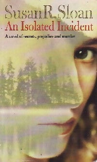 Livrenpoche : An isolated incident - Susan R. Sloan - Livre