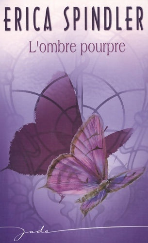 Livrenpoche : L'ombre pourpre - Erica Spindler - Livre
