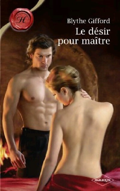 Le désir pour maître - Blythe Gifford - Livre