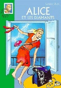 Livrenpoche : Alice et les diamants - Quine C. - Livre
