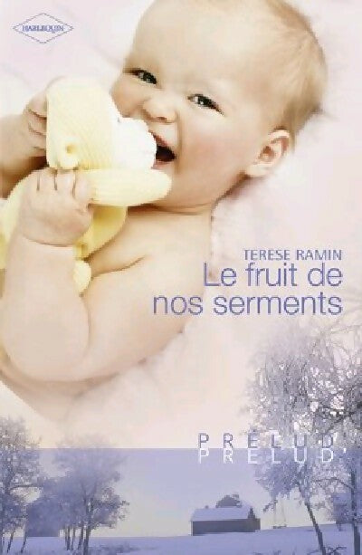Livrenpoche : Le fruit de nos serments - Terese Ramin - Livre
