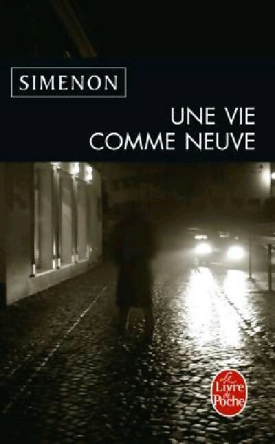 Livrenpoche : Une vie comme neuve - Georges Simenon - Livre