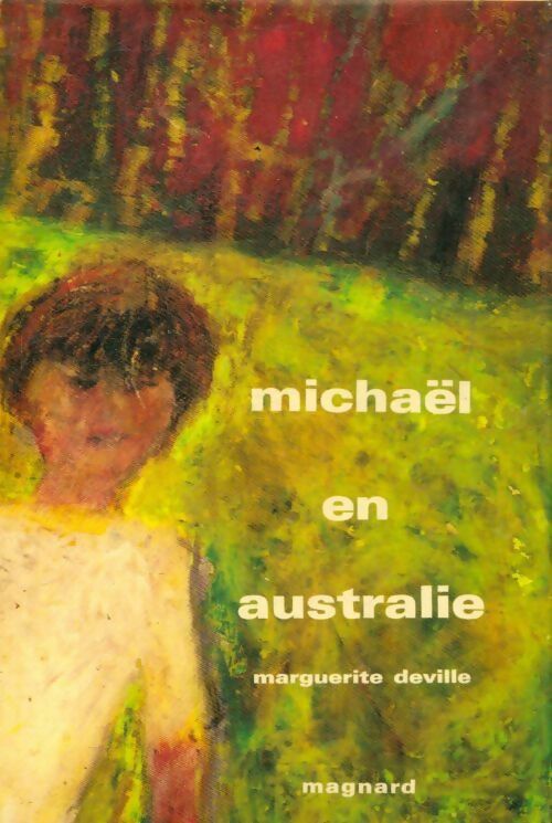 Livrenpoche : Michaël en Australie - Marguerite Deville - Livre
