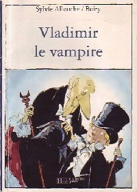 Livrenpoche : Vladimir le vampire - Sylvie Allouche - Livre