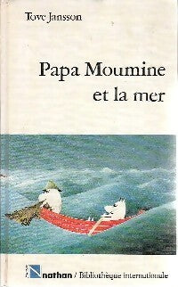 Livrenpoche : Papa Moumine et la mer - Tove Jansson - Livre