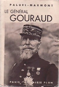 Livrenpoche : Le général Gouraud - Aleth Paluel-Marmont - Livre