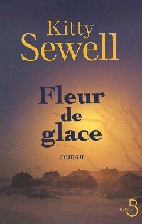 Livrenpoche : Fleur de glace - Kitty Sewell - Livre