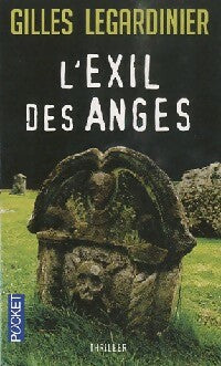 Livrenpoche : L'exil des anges - Gilles Legardinier - Livre
