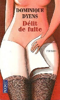 Livrenpoche : Délit de fuite - Dominique Dyens - Livre