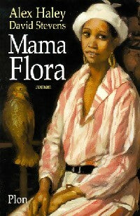 Livrenpoche : Mama Flora - David Stevens - Livre