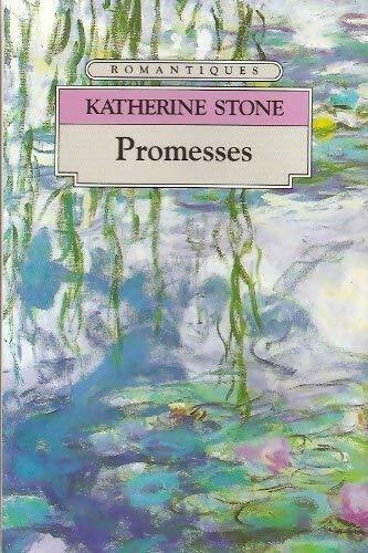 Livrenpoche : Promesses - Stone Katherine - Livre