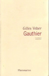 Livrenpoche : Gauthier - Gilles Veber - Livre