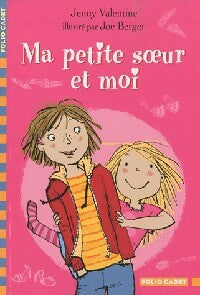 Livrenpoche : Ma petite soeur et moi - Jenny Valentine - Livre