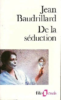 Livrenpoche : De la séduction - Jean Baudrillard - Livre