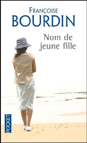 Livrenpoche : Nom de jeune fille - Françoise Bourdin - Livre