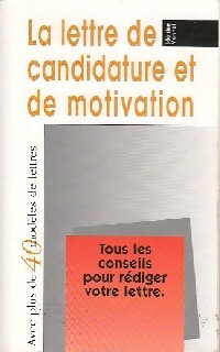 Livrenpoche : La lettre de candidature et de motivation - Béatrice Monnet - Livre