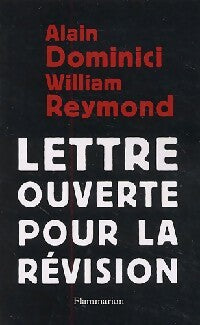 Livrenpoche : Lettre ouverte pour la révision - William Reymond, Alain Dominici - Livre