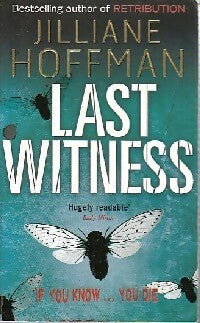 Livrenpoche : Last witness - Jilliane Hoffman - Livre