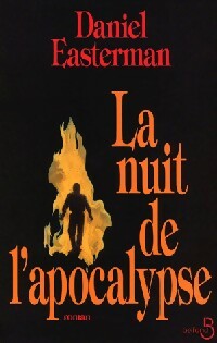 Livrenpoche : La nuit de l'apocalypse - Daniel Easterman - Livre