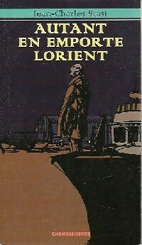 Livrenpoche : Autant en emporte Lorient - Jean-Charles Stasi - Livre