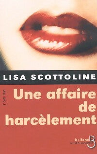 Livrenpoche : Une affaire de harcèlement - Lisa Scottoline - Livre