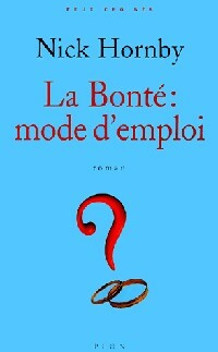 Livrenpoche : La bonté : mode d'emploi - Nick Hornby - Livre