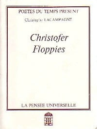 Livrenpoche : Christopher Floppies - Christophe Lacampagne - Livre