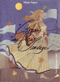 Livrenpoche : Comme une fleur sauvage - Micky Papoz - Livre