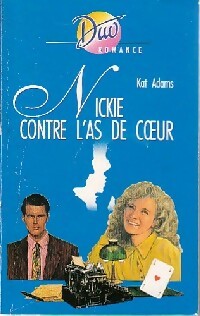 Livrenpoche : Nickie contre l'as de coeur - Kat Adams - Livre