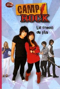 Livrenpoche : Camp Rock, le roman du film - Lucy Ruggles - Livre