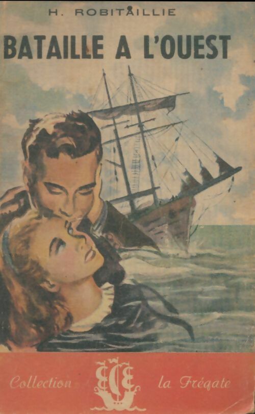 Livrenpoche : Bataille à l'ouest - Henriette Robitaillie - Livre
