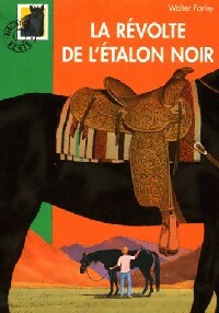 Livrenpoche : La révolte de l'étalon noir - Walter Farley - Livre