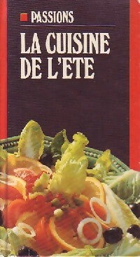 Livrenpoche : La cuisine de l'été - Michel Barberousse, Olivier Chéreau - Livre