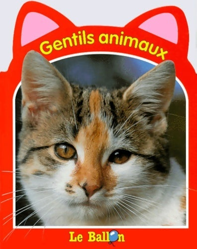 Livrenpoche : Gentils animaux - Inconnu - Livre