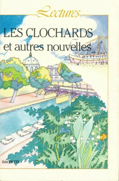 Livrenpoche : Les clochards et autres nouvelles - Collectif - Livre
