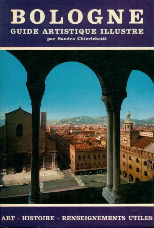 Bologne - X -  Guides Moneta - Livre