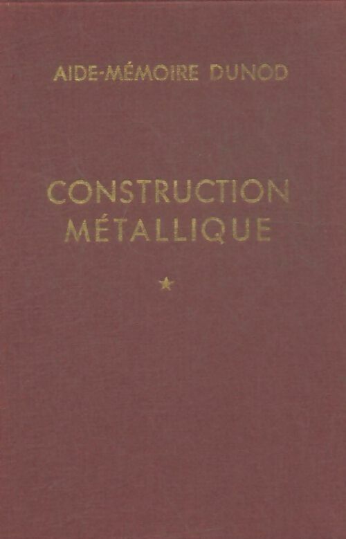 Livrenpoche : Construction métallique Tome I - Ch. Mondin - Livre