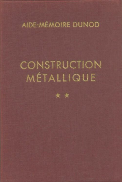 Livrenpoche : Construction métallique Tome II - Ch. Mondin - Livre